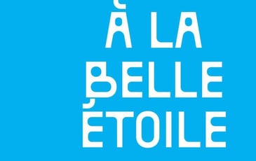 À la Belle Étoile
