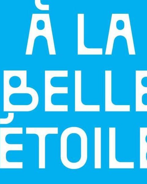 À la Belle Étoile