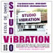 Studio Vibration