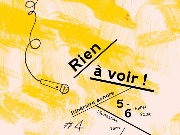 Rien à Voir ! Itinéraire sonore