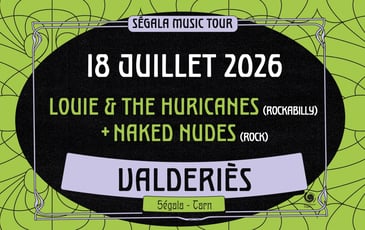 Louie & The Hurricanes et Naked Nudes : Segala Music Tour