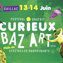 Festival Curieux Baz'Art