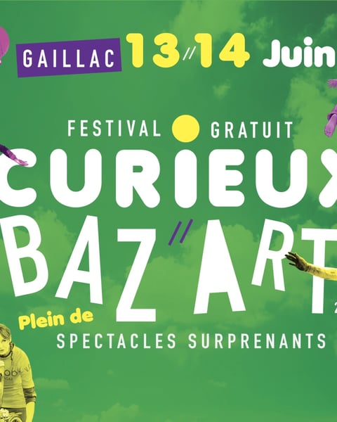 Festival Curieux Baz'Art