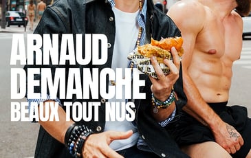 Arnaud Demanche, Beaux Tout Nus
