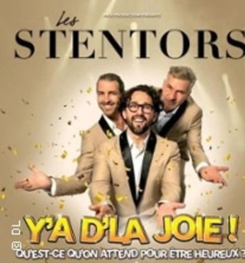 Y'a d'la joie ! — Les Stentors