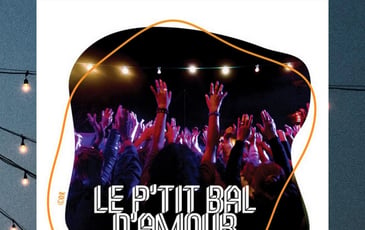 Ouverture de saison 2026-2027, Le P'tit Bal d'Amour
