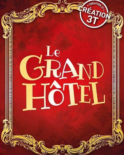 Le Grand Hôtel