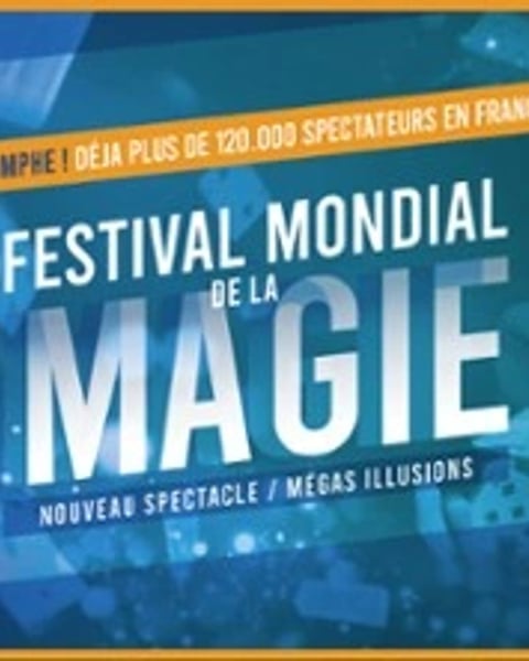 Festival Mondial de la Magie - Quatrième Edition